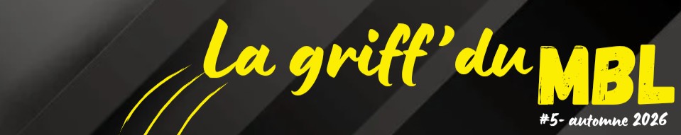 LA GRIFF' DU MBL #5